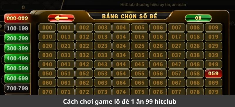 Cách chơi game lô đề 1 ăn 99 hitclub