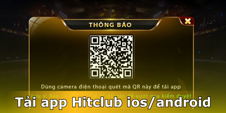 Tải app Hitclub ios/android siêu mượt